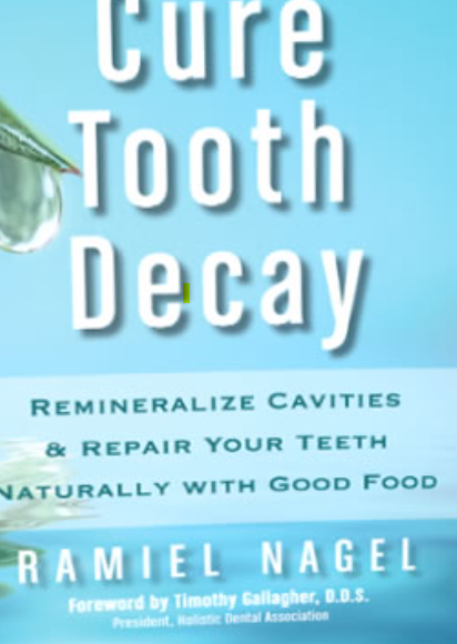 Cure tooth decay in children from author Ramiel Nagel and how to do it
