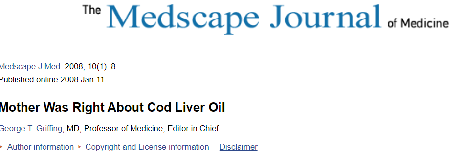 Fermented Cod Liver Oil was mum right citation from Medscape Journal 2008